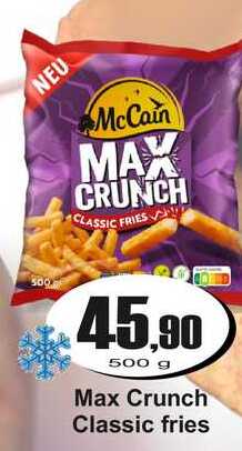 Max Crunch Classic fries 500 g