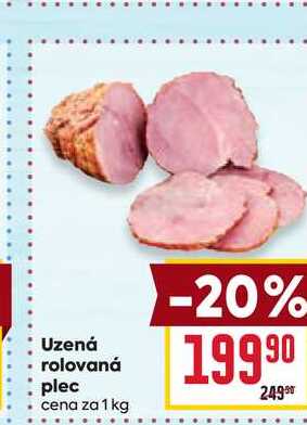 Uzená rolovaná plec cena za 1 kg