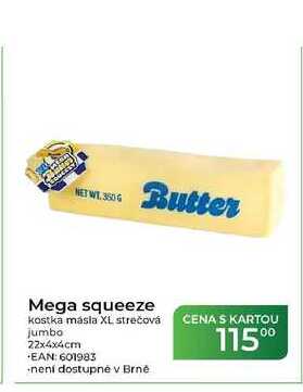 Butter Mega squeeze Kostka másla XL strečová jumbo 22x4x4cm Tamda Foods