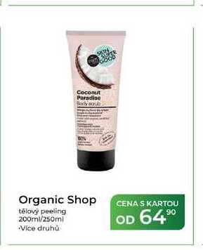 Organic Shop tělový peeling 200ml/250ml Tamda Foods