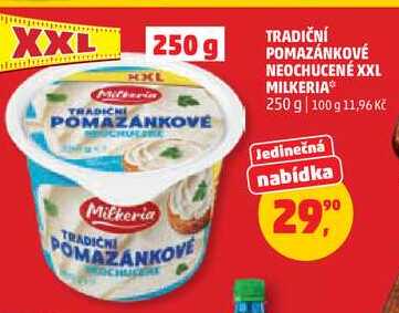 Milkeria TRADIČNÍ POMAZÁNKOVÉ NEOCHUCENÉ XXL 250 g