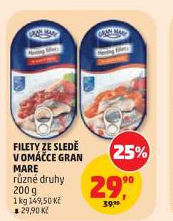 GRAN MARE FILETY ZE SLEDĚ V OMÁČCE různé druhy 200 g