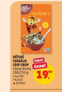 CRIP CROP DĚTSKÉ CEREÁLIE 100/250 g Penny Market