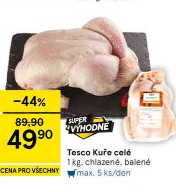 Tesco Kuře celé, 1 kg, chlazené, balené