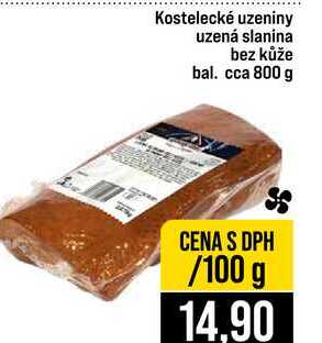 Kostelecké uzeniny uzená slanina bez kůže bal. cca 800 g 100g