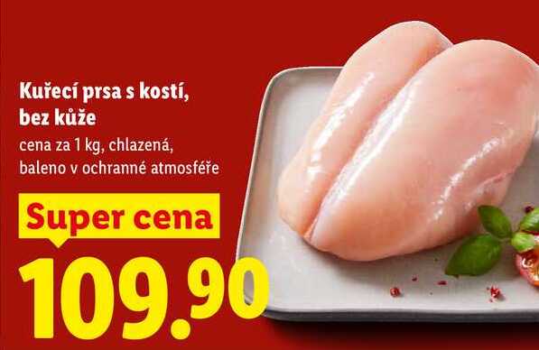 Kuřecí prsa s kostí, bez kůže cena za 1 kg
