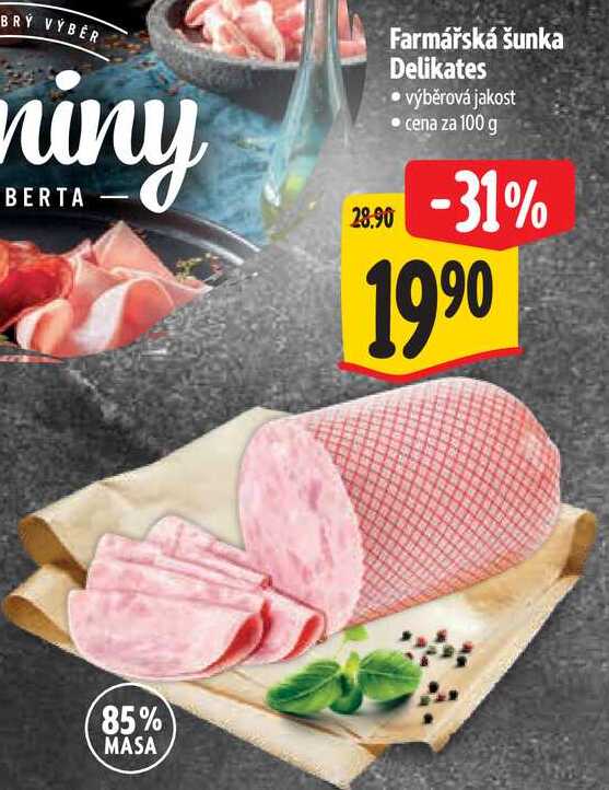 Farmářská šunka Delikates, cena za 100 g