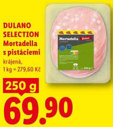 DULANO SELECTION Mortadella s pistáciemi, krájená250 g 