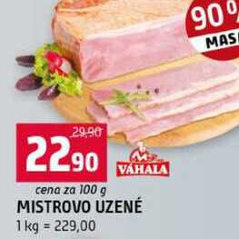 MISTROVO UZENÉ 100g