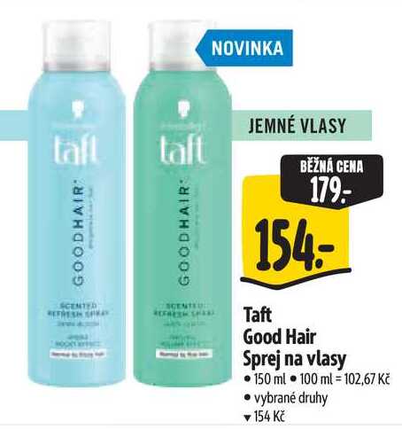 Taft Good Hair Sprej na vlasy, 150 ml