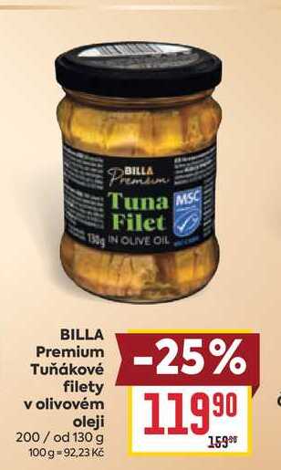 BILLA Premium Tuňákové filety v olivovém oleji 200/ od 130 g