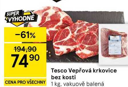 Tesco Vepřová krkovice bez kosti, 1 kg
