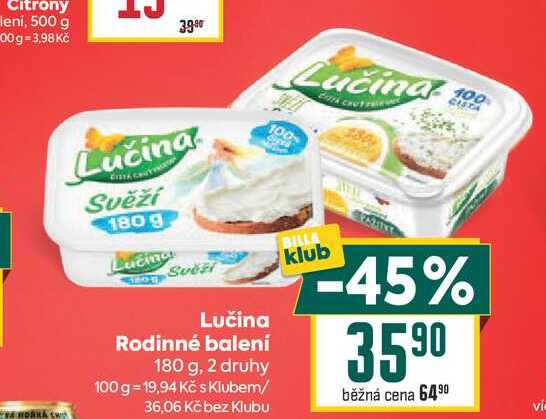 Lučina Rodinné balení 180 g