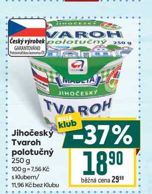 Jihočeský Tvaroh polotučný 250 g