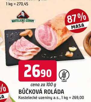 BŮČKOVÁ ROLÁDA 100g