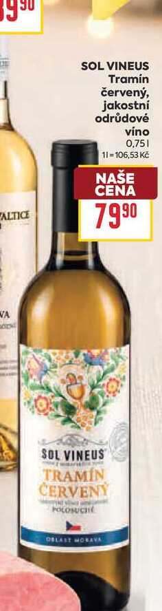 SOL VINEUS Tramín červený, jakostní odrůdové víno 0,75l