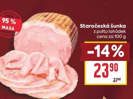 Staročeská šunka z pultu lahůdek cena za 100 g
