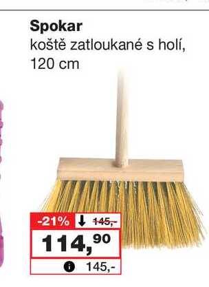 Spokar koště zatloukané s holí, 120 cm