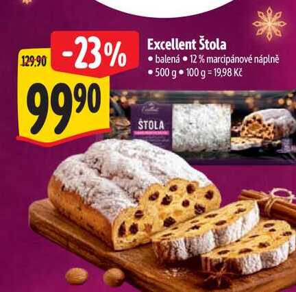 Excellent Štola 500 g