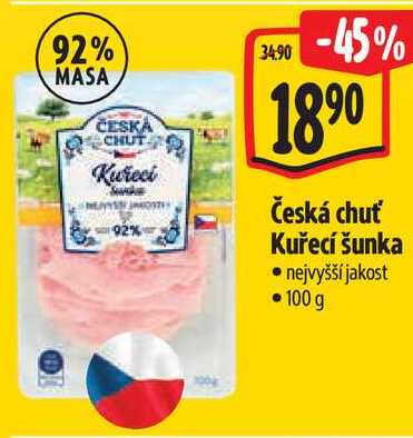 Česká chuť Kuřecí šunka, 100 g