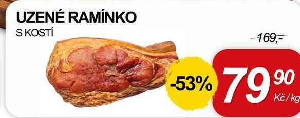 UZENÉ RAMÍNKO S KOSTÍ, 1 kg