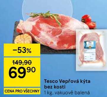 Tesco Vepřová kýta bez kosti, 1 kg