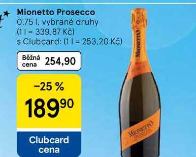 Mionetto Prosecco, 0,75 I, vybrané druhy 