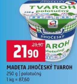 MADETA JIHOČESKÝ TVAROH 250 g polotučný