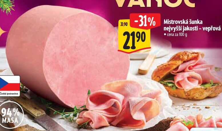Mistrovská šunka nejvyšší jakosti - vepřová, cena za 100 g
