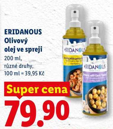 ERIDANOUS Olivový olej ve spreji, 200 ml, různé druhy