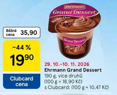 Ehrmann Grand Dessert, 190 g, více druhů