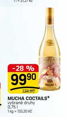 MUCHA COCTAILS* vybrané druhy 0,75l