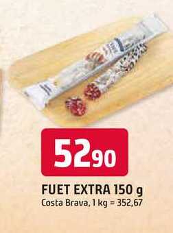 FUET EXTRA 150 g 