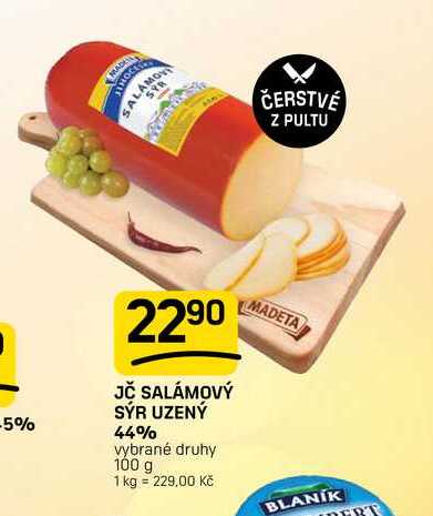 JČ SALÁMOVÝ SÝR UZENÝ 44% vybrané druhy 100 g