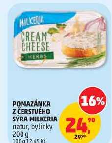POMAZÁNKA Z ČERSTVÉHO SÝRA MILKERIA natur, bylinky, 200 g