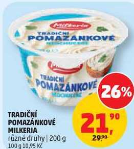 TRADIČNÍ POMAZÁNKOVÉ MILKERIA různé druhy, 200 g