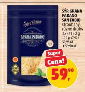 SÝR GRANA PADANO SAN FABIO strouhaný, různé druhy, 125/150 g