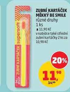 ZUBNÍ KARTÁČEK MĚKKÝ BE SMILE různé druhy, 1 ks Penny Market