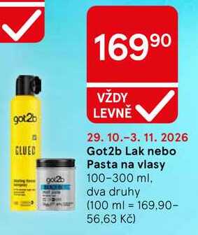 Got2b Lak nebo Pasta na vlasy, 100-300 ml, dva druhy Tesco
