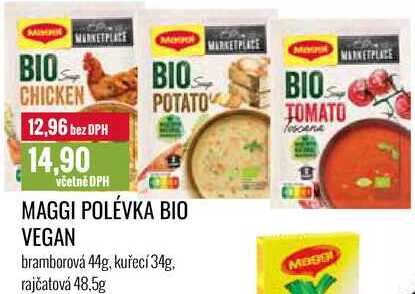 MAGGI POLÉVKA BIO VEGAN bramborová 44g, kuřecí 34g, rajčatová 48.5g