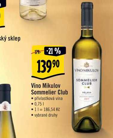  Víno Mikulov Sommelier Club 0,75 l