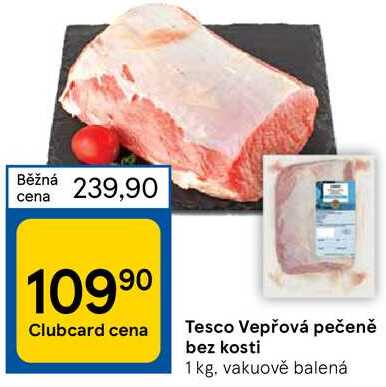 Tesco Vepřová pečeně bez kosti 1kg