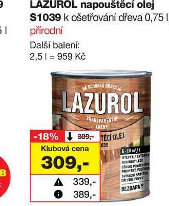 LAZUROL napouštěcí olej S1039 K ošetřování dřeva 0,75 1 přírodní 51 B 3