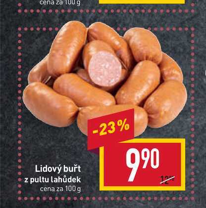 Lidový buřt z pultu lahůdek cena za 100 g