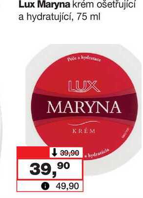 Lux Maryna krém ošetřující a hydratující, 75 ml