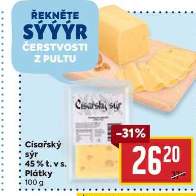 Císařský sýr 45% t. vs. Plátky 100 g 