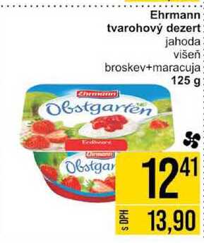 Ehrmann tvarohový dezert jahoda višeň broskev+maracuja 125 g 