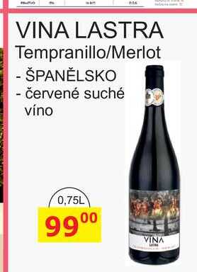 VINA LASTRA Tempranillo/Merlot 0,75L 