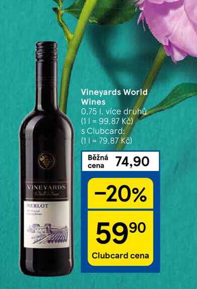 Vineyards World Wines, 0.75 l