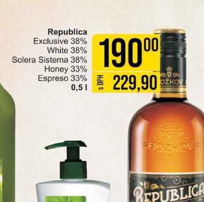 Republica Exclusive 38% White 38% Solera Sistema 38% Honey 33% Espreso 33% 0,5l
